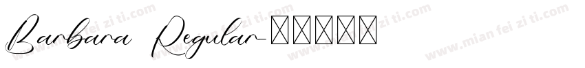 Barbara Regular字体转换